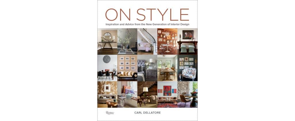 Carl Dellatore book On Style Rizzoli