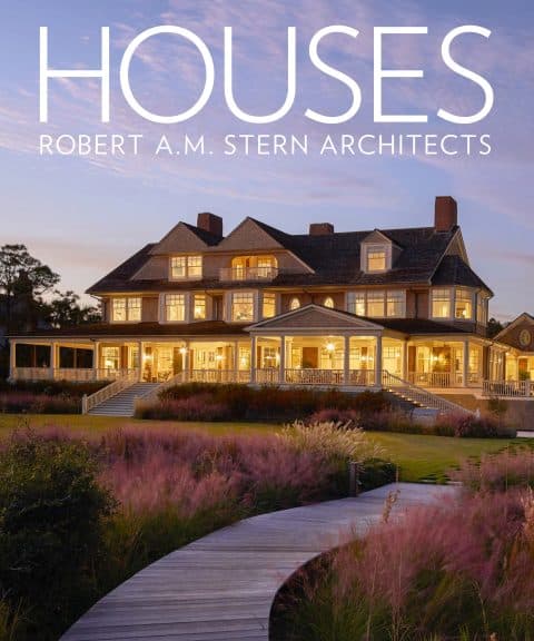 HOUSES: Robert A.M. Stern Architects Monacelli Press RAMSA 