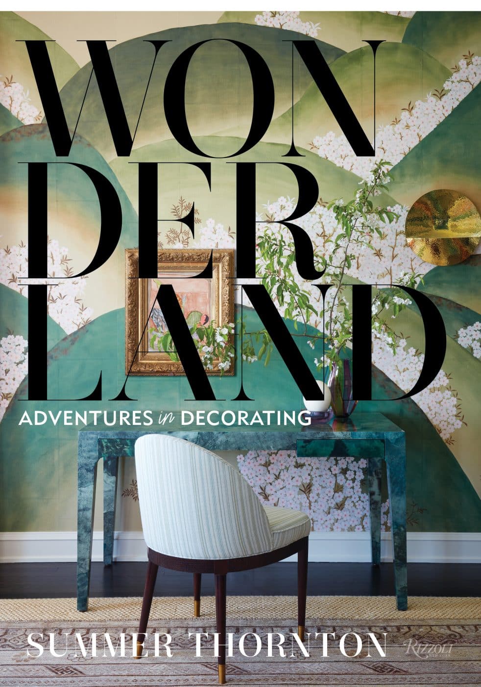 Front cover of Wonderland: Adventures in Decorating by Summer Thornton