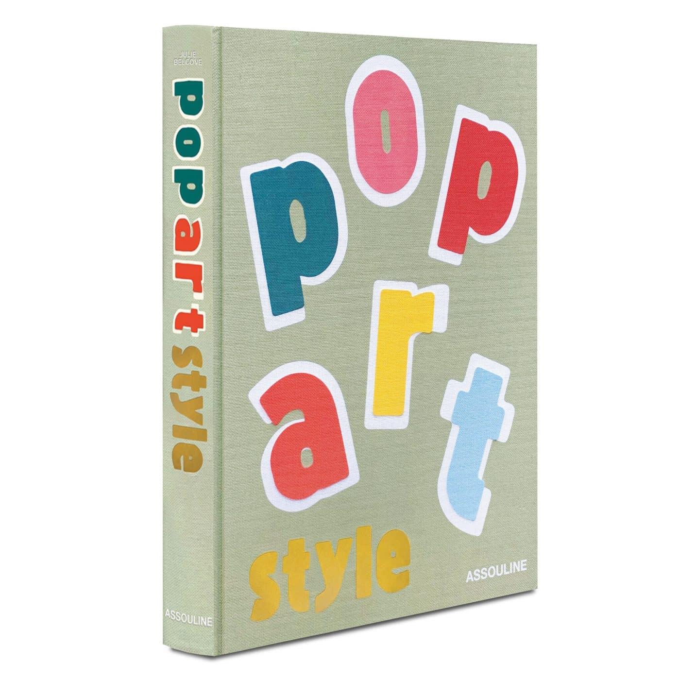Cover of new Assouline book Pop Art Style by Julie Belcove 