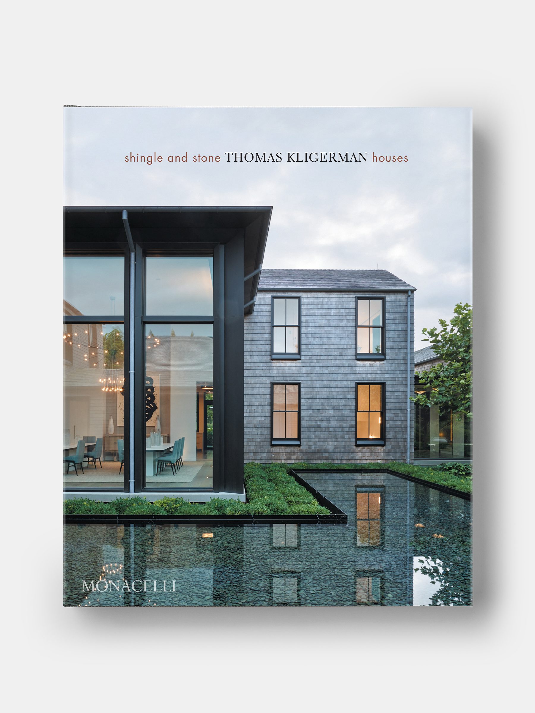 Cover of architect Thomas Kligerman's new book Shingle and Stone published by Phaidon imprint The Monacelli Press