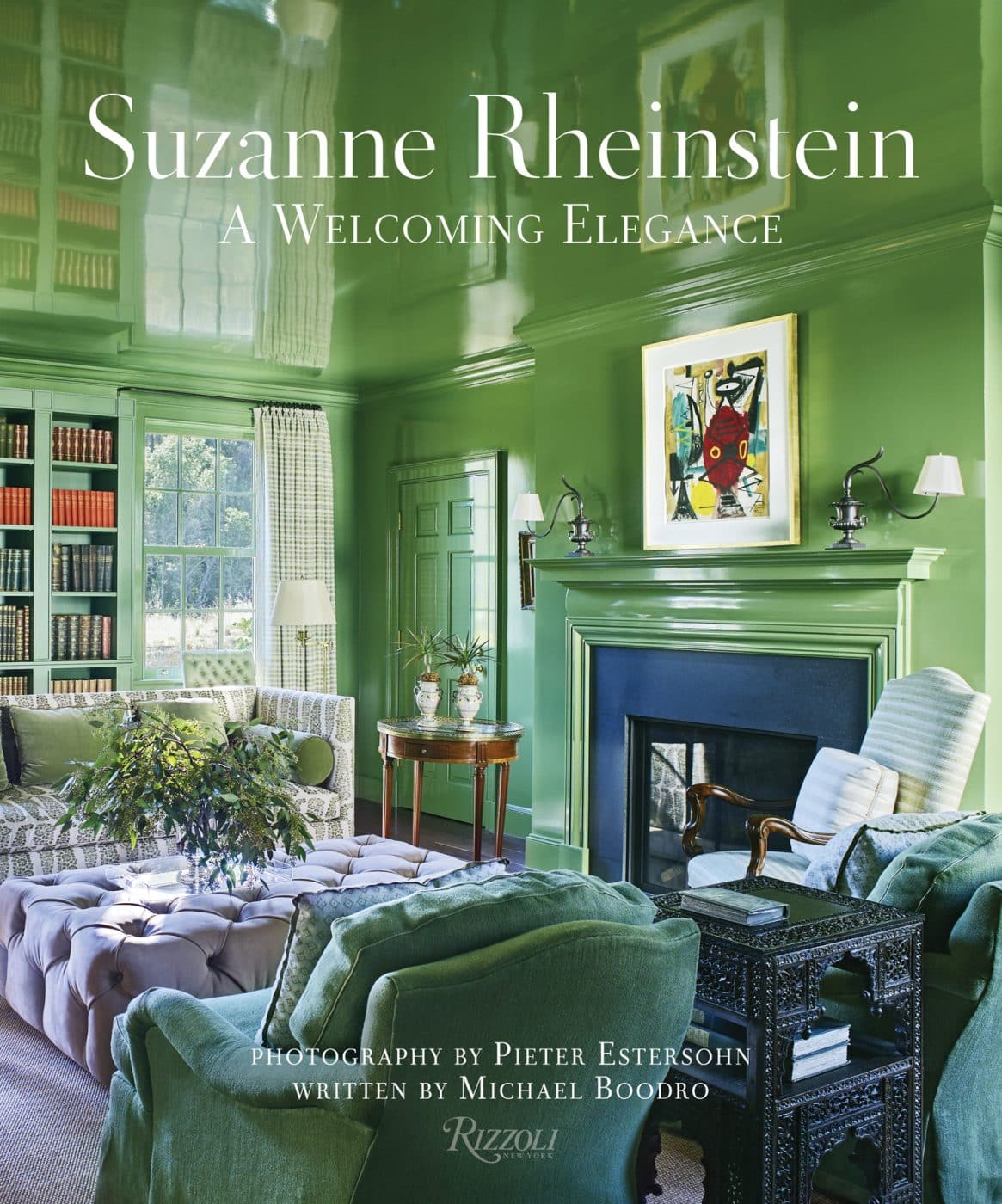 Suzanne Rheinstein: A Welcoming Elegance (Rizzoli)