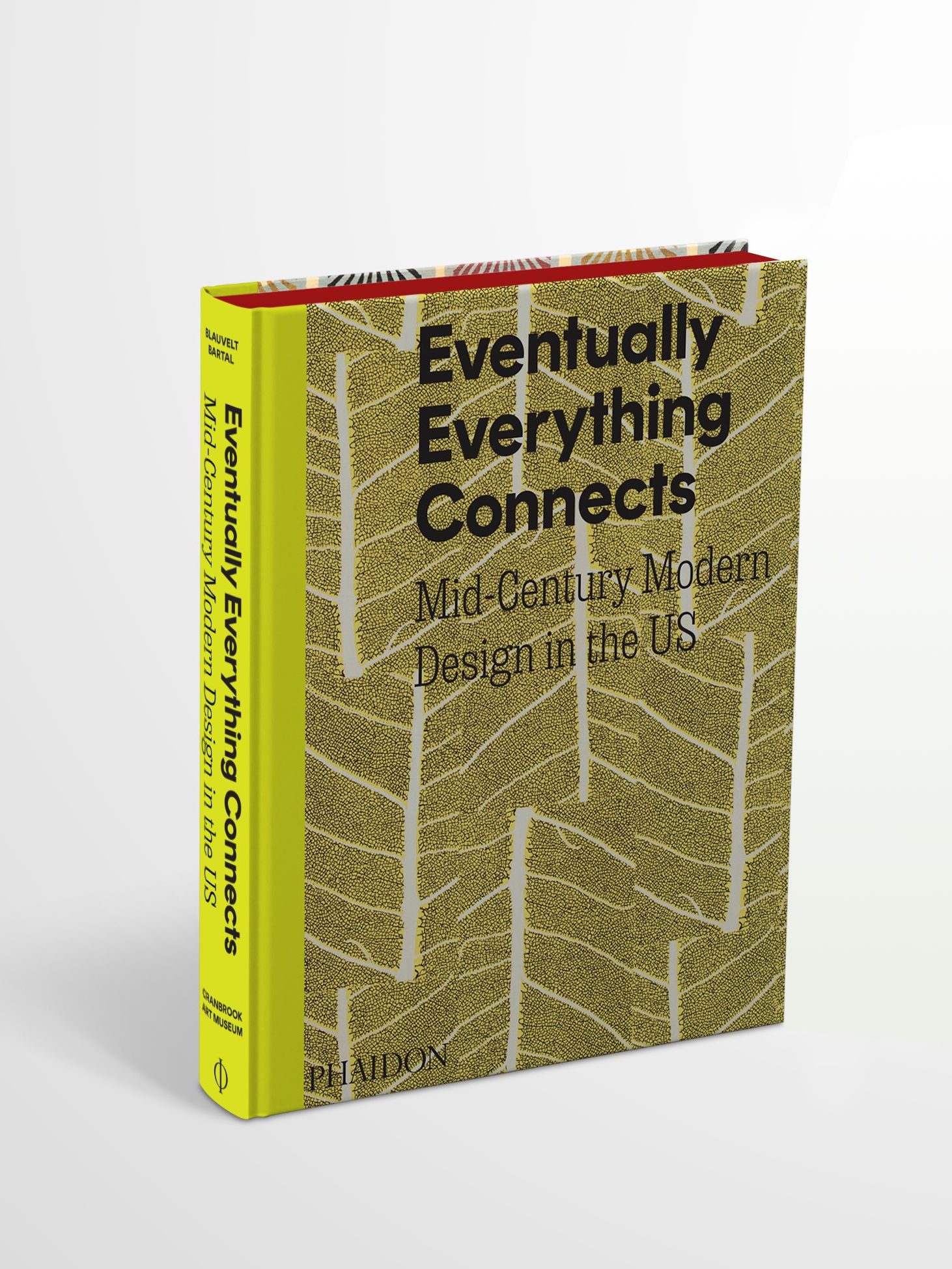 The Phaidon book “Eventually Everything Connects: Mid-Century Modern Design in the US”